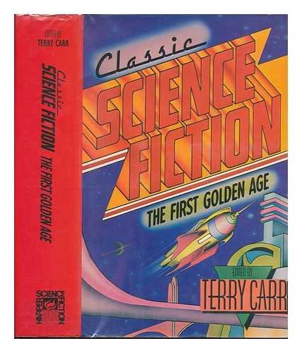 9780060106348: Classic Science Fiction: The First Golden Age