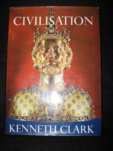 Civilisation: A Personal View