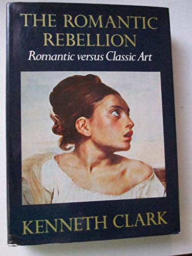 Stock image for The Romantic Rebellion for sale by Reuseabook