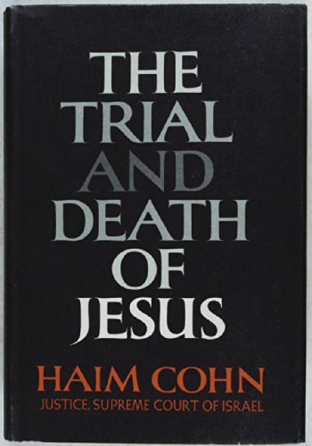 9780060108182: THE TRIAL AND DEATH OF JESUS