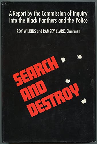 9780060108281: Search and Destroy - A Report by the Commission of Inquiry into the Black Panthers and the Police
