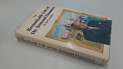 Imagen de archivo de The Remarkable Life of Dr. Armand Hammer (A Cass Canfield Book) a la venta por Once Upon A Time Books