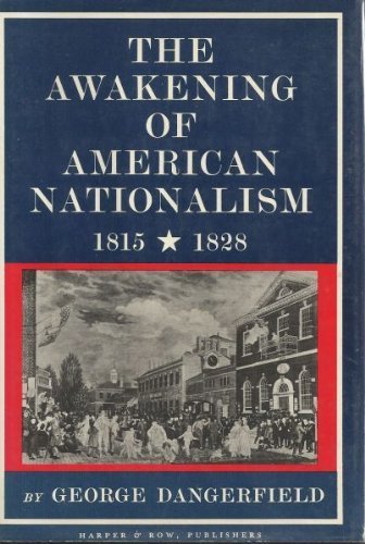 Beispielbild fr Awakening of American Nationalism, 1815-1828 zum Verkauf von Better World Books