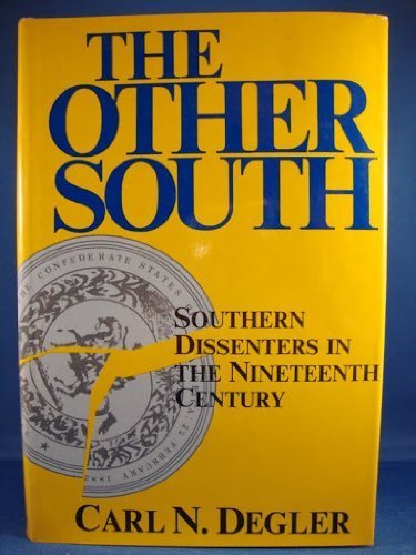 Stock image for The Other South : Southern Dissenters in the Nineteenth Century for sale by Better World Books
