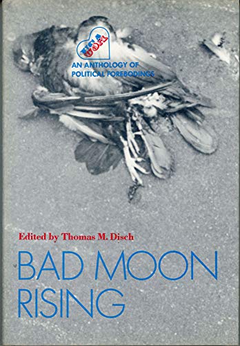 9780060110468: Bad moon rising,