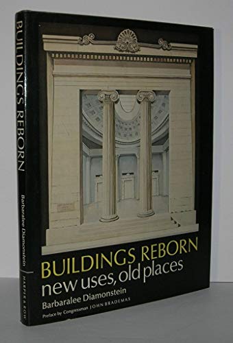 Imagen de archivo de Buildings reborn: New uses, old places a la venta por Wonder Book
