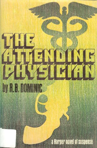 Stock image for The Attending Physician for sale by ThriftBooks-Atlanta