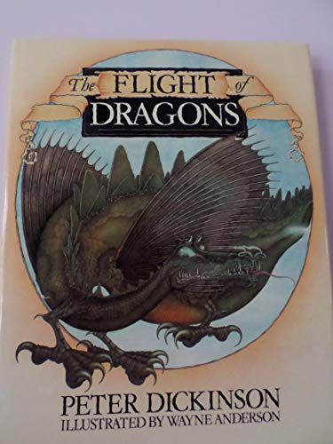 9780060110741: The Flight of Dragons