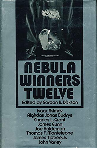 Beispielbild fr Nebula Winners: 12 zum Verkauf von Uncle Hugo's SF/Uncle Edgar's Mystery
