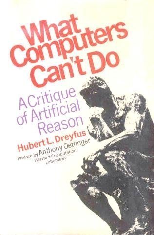 Beispielbild fr What Computers Can't Do : A Critique of Artificial Reason zum Verkauf von Better World Books