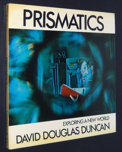 9780060111281: Prismatics; exploring a new world