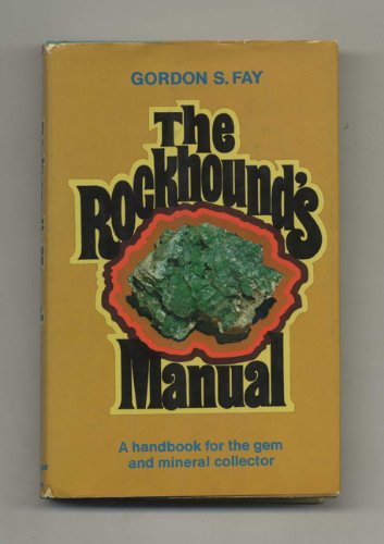 9780060112189: The Rockhound's Manual