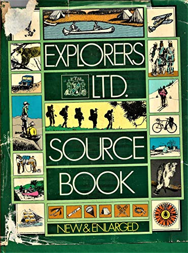 Stock image for Explorers Ltd. Source Book for sale by Better World Books