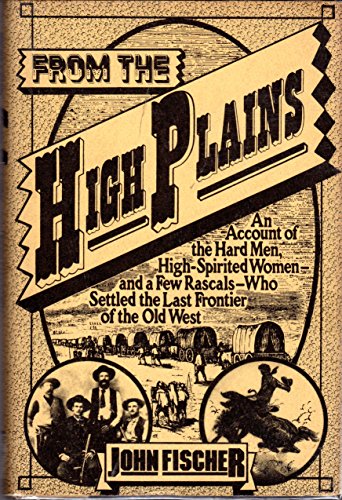 9780060112691: From the High Plains
