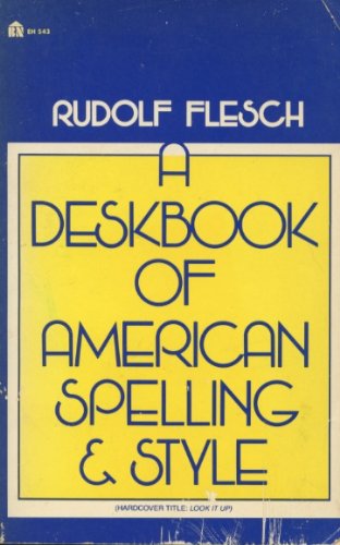 Beispielbild fr Look It Up: A Deskbook of American Spelling and Style zum Verkauf von Wonder Book