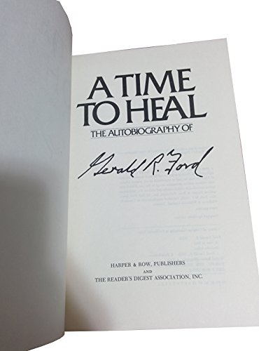 Imagen de archivo de A Time to Heal: The Autobiography of Gerald R. Ford a la venta por Goodwill Books