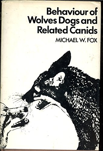 Stock image for [Behavior] Behaviour of Wolves, Dogs and Related Canids for sale by North Country Books