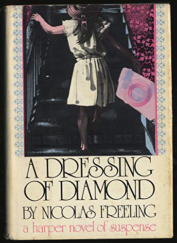 A dressing of diamond (9780060113520) by Freeling, Nicolas