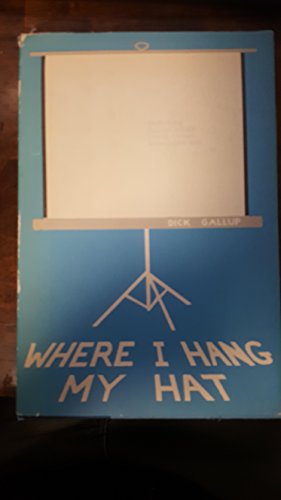 9780060113988: Where I Hang My Hat