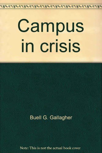Stock image for Campus in crisis for sale by Book Deals