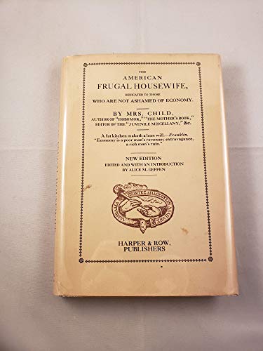 The American Frugal Housewife - Child, Lydia Maria Francis