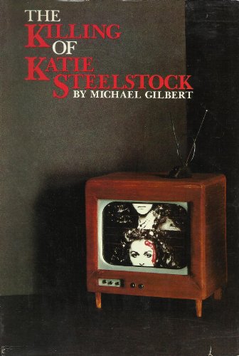 9780060114947: The Killing of Katie Steelstock