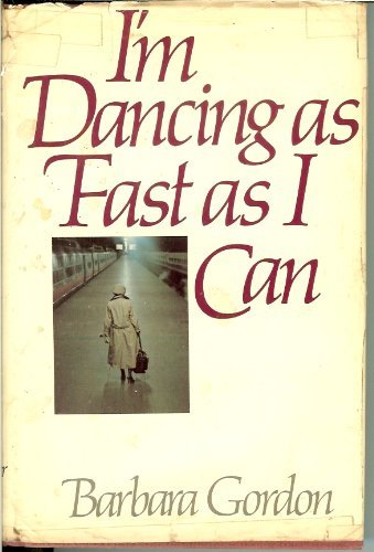 Stock image for I'm Dancing As Fast As I Can for sale by Wonder Book