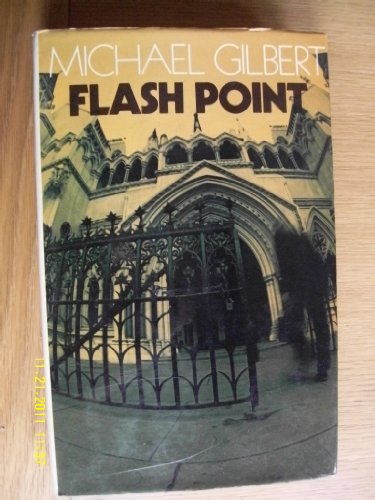 Flash point (9780060115180) by Gilbert, Michael Francis