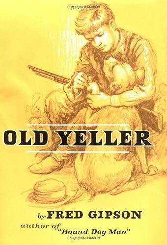 Old Yeller (9780060115456) by Gipson, Fred; Polson, Steven