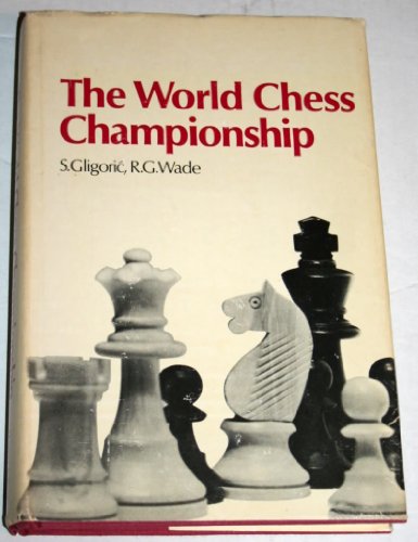 Beispielbild fr The World Chess Championship zum Verkauf von General Eclectic Books