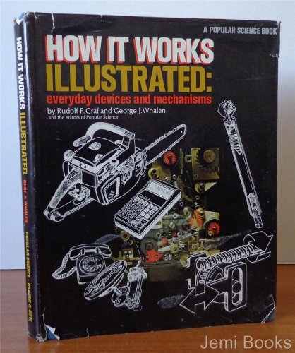 9780060115890: HOW IT WORKS, ILLUSTRATED: EVERDAY DEVICES AND MECHANISMS