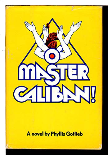 Beispielbild fr O Master Caliban! (Dahlgren) zum Verkauf von Wonder Book
