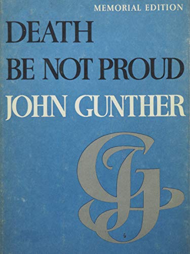 Beispielbild fr Death Be Not Proud zum Verkauf von BookHolders