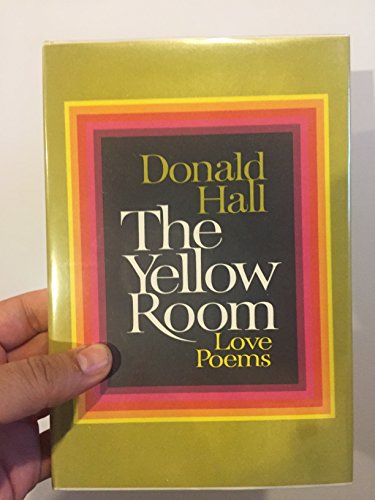 9780060117269: Title: The Yellow Room Poems