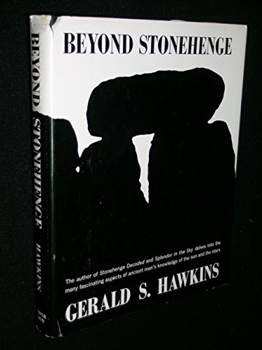 Beispielbild fr Beyond Stonehenge - 1st Edition/1st Printing zum Verkauf von Books Tell You Why  -  ABAA/ILAB