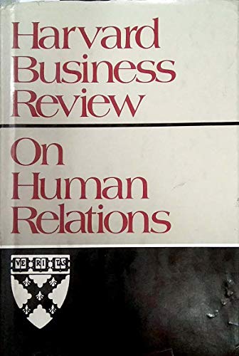 Imagen de archivo de Harvard Business Review--On Human Relations a la venta por 2Vbooks