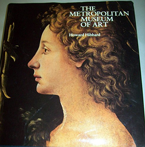 9780060118877: The Metropolitan Museum of Art / Howard Hibbard.