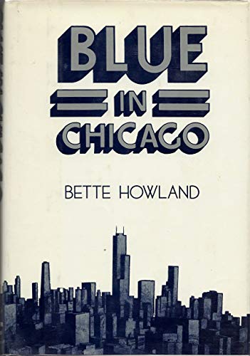 Stock image for Blue in Chicago for sale by The Chatham Bookseller