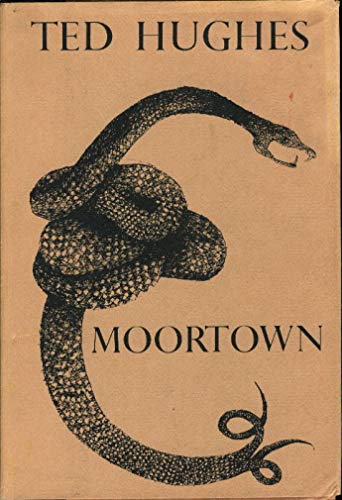 MOORTOWN. Drawings by Leonard Baskin (inscribed) - HUGHES, Ted