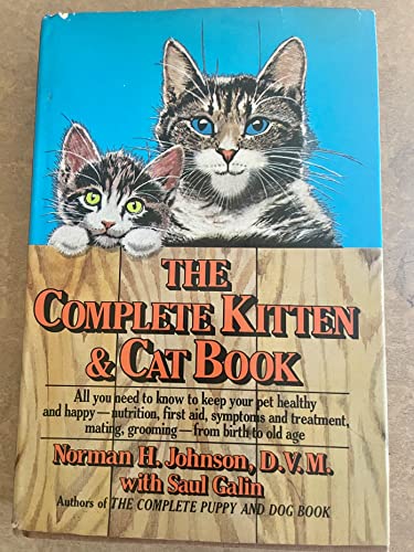 9780060121341: The Complete Kitten and Cat Book