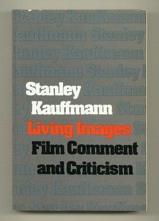 Beispielbild fr Living images; film comment and criticism zum Verkauf von Jenson Books Inc