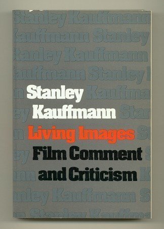 Imagen de archivo de Living Images : Film Comment and Criticism a la venta por Better World Books