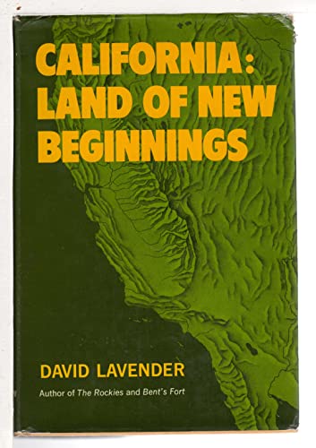 Beispielbild fr California : Land of New Beginnings zum Verkauf von Better World Books