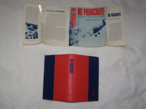9780060125486: No Parachute A Fighter Pilot in World War I