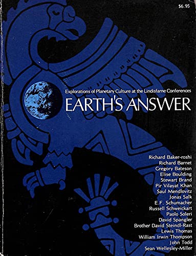 9780060126322: Earth's Answer-Explorations of Planetary Culture: Conference Proceedings