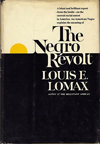 9780060126605: The Negro Revolt