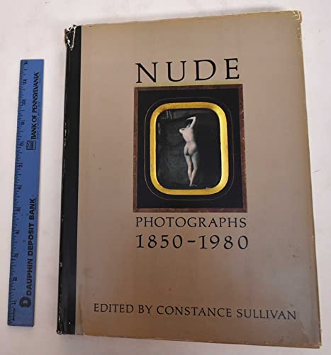 Stock image for Nude - Photographs 1850-1980 for sale by Der Ziegelbrenner - Medienversand