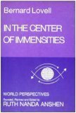 In the Center of Immensities (World Perspectives, Vol. 53) (9780060127169) by Lovell, Bernard