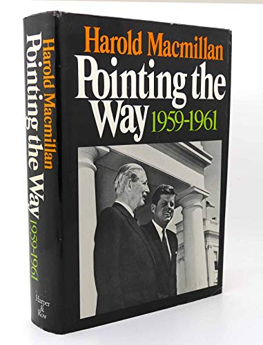 Imagen de archivo de Pointing the Way 1959-1961 a la venta por Better World Books