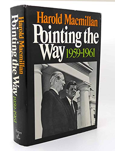 Stock image for Pointing the Way 1959-1961 for sale by ThriftBooks-Atlanta